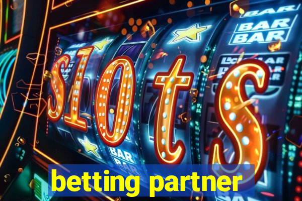 betting partner