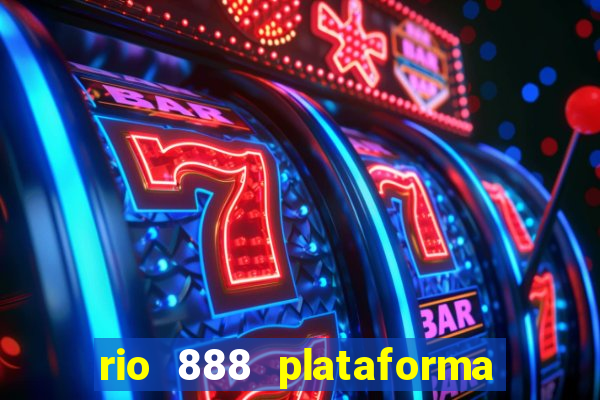 rio 888 plataforma de jogos