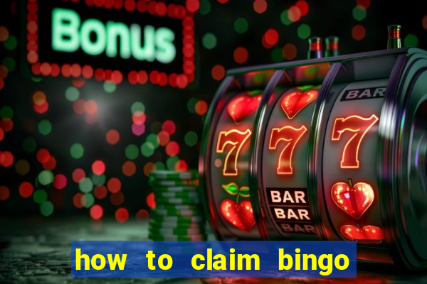 how to claim bingo plus jackpot