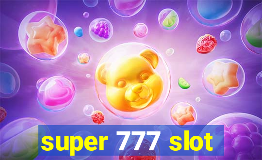 super 777 slot