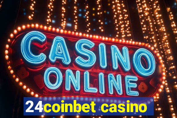 24coinbet casino