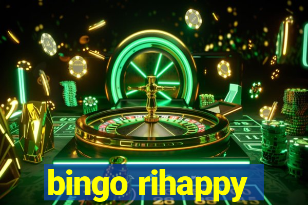 bingo rihappy