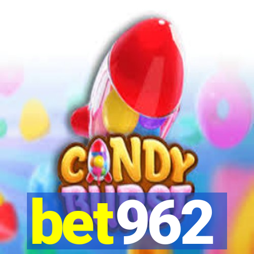 bet962