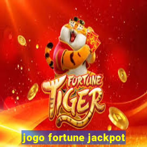 jogo fortune jackpot