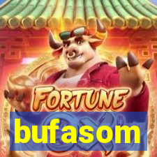 bufasom