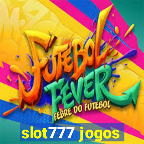 slot777 jogos