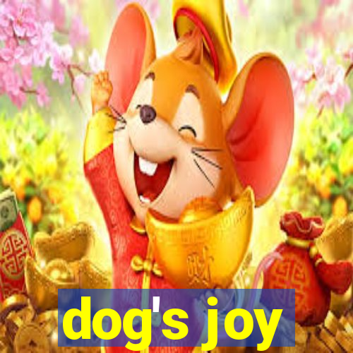 dog's joy