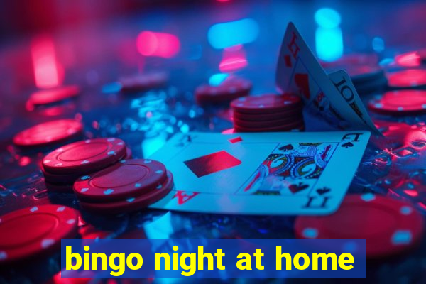 bingo night at home