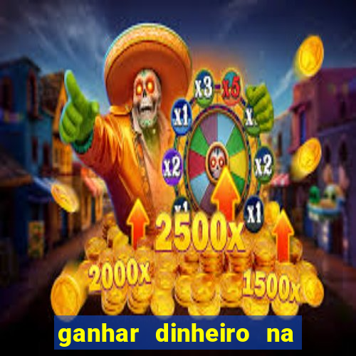 ganhar dinheiro na internet com jogos