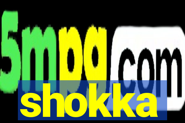 shokka