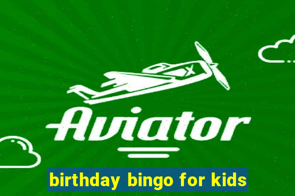 birthday bingo for kids