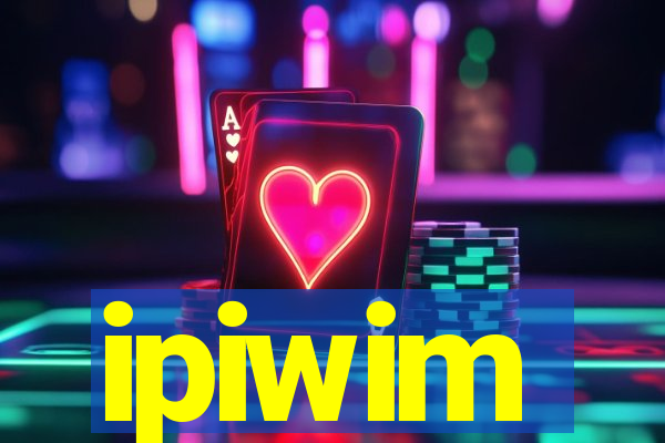 ipiwim