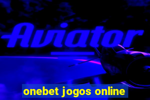 onebet jogos online