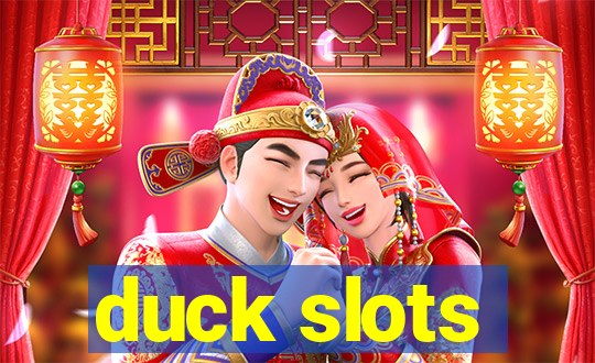 duck slots