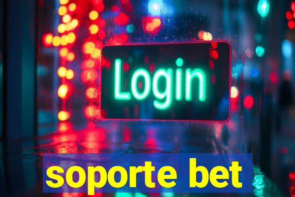 soporte bet