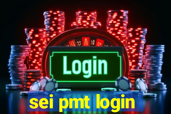 sei pmt login