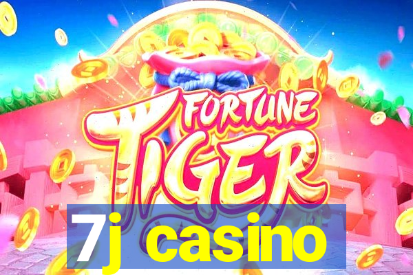 7j casino