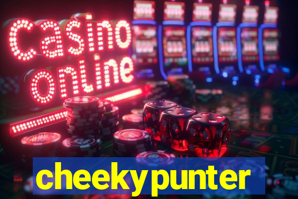 cheekypunter