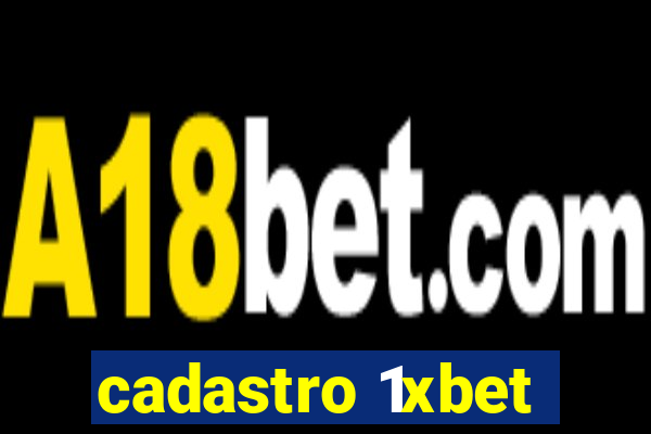 cadastro 1xbet