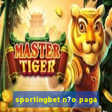 sportingbet n?o paga