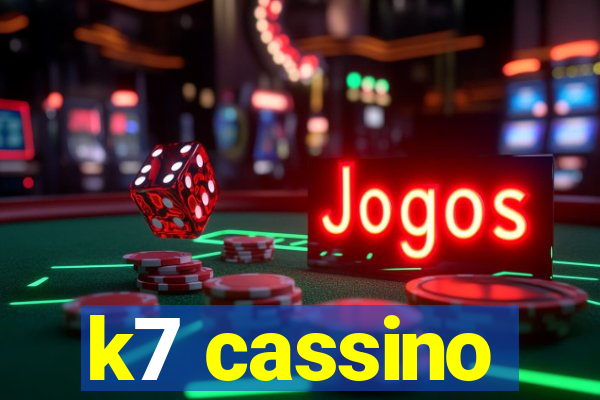 k7 cassino