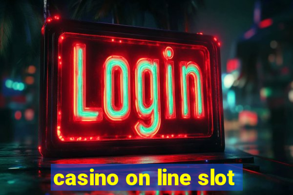 casino on line slot