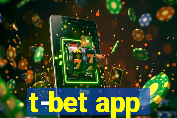 t-bet app