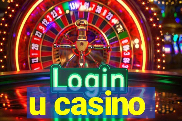 u casino