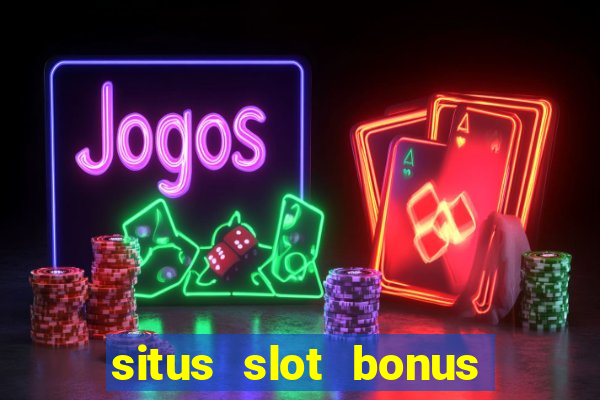 situs slot bonus garansi kekalahan