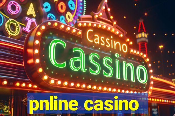 pnline casino