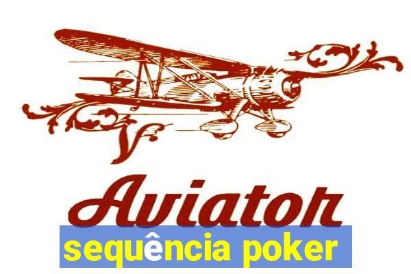 sequência poker