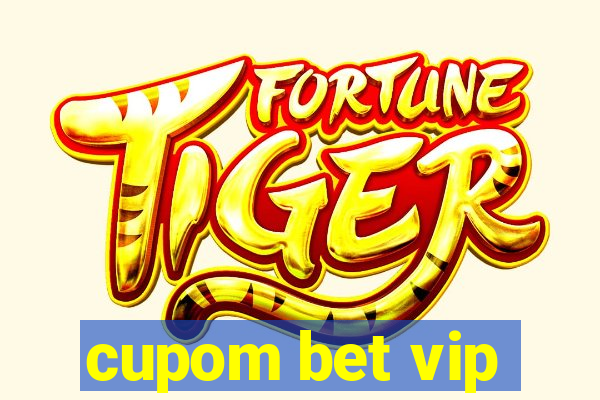 cupom bet vip