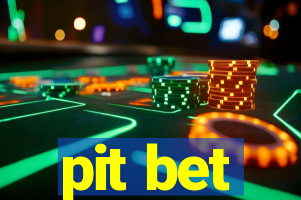 pit bet