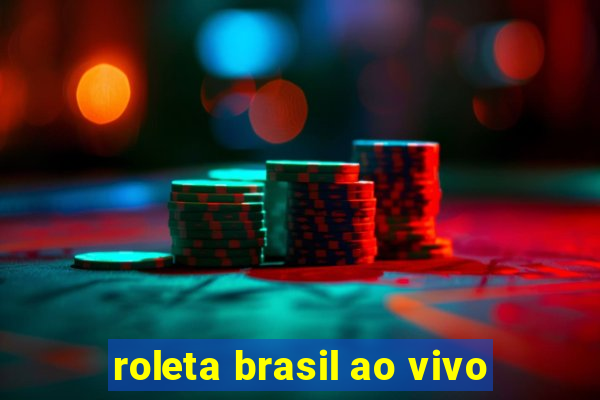 roleta brasil ao vivo