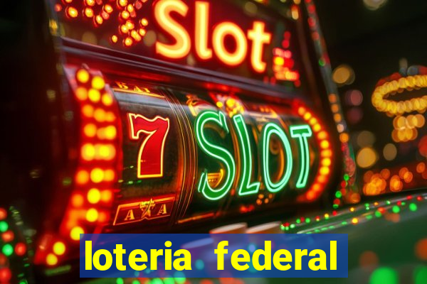 loteria federal giga bicho