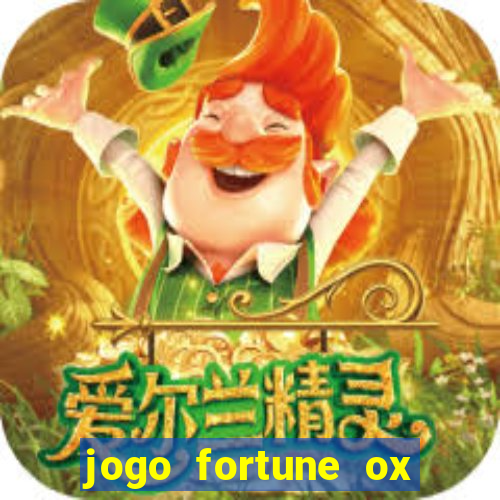 jogo fortune ox demo gr谩tis