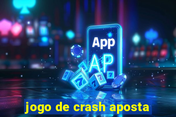 jogo de crash aposta