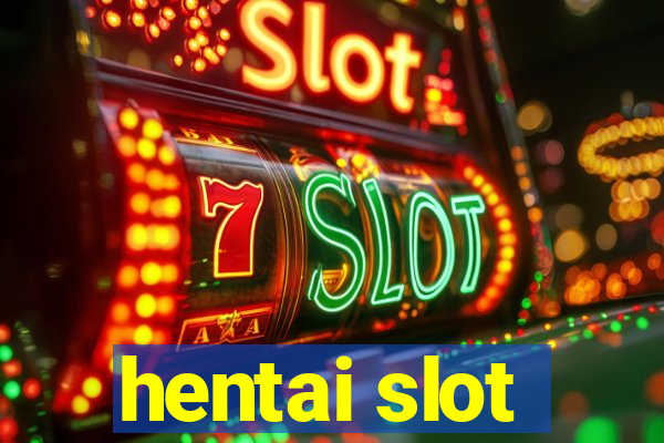 hentai slot