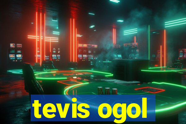 tevis ogol