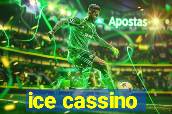 ice cassino