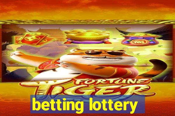 betting lottery