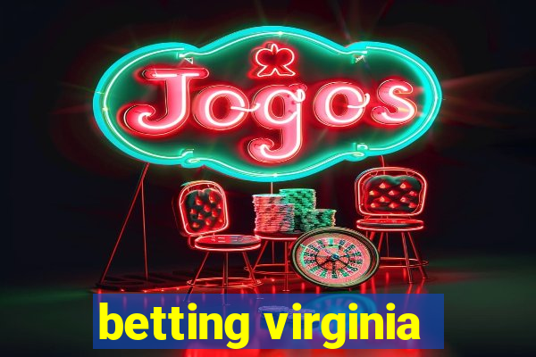 betting virginia