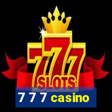 7 7 7 casino