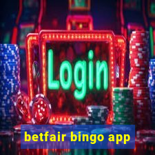 betfair bingo app