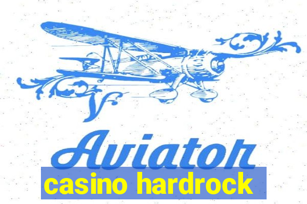 casino hardrock