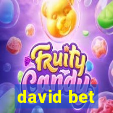 david bet