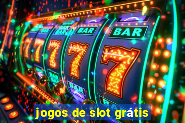 jogos de slot grátis