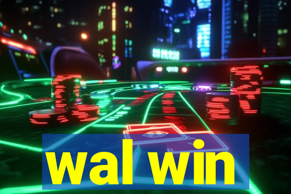 wal win