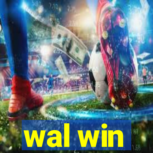 wal win