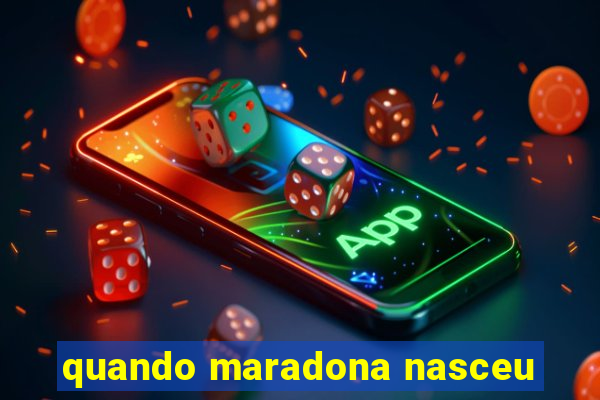 quando maradona nasceu